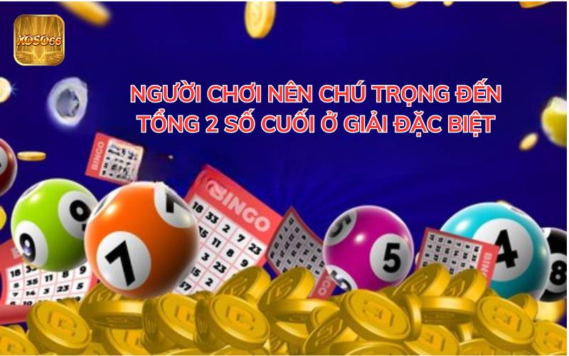 nguoi-choi-nen-chu-trong-den-tong-2-so-cuoi-o-giai-dac-biet