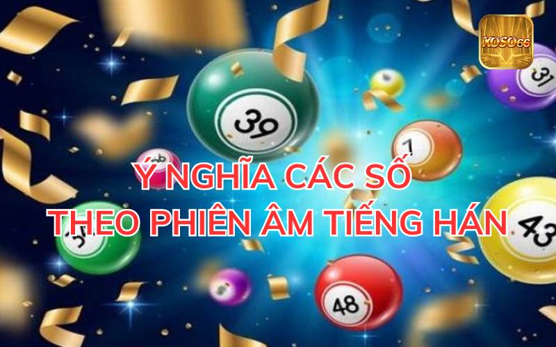 y-nghia-cac-so-theo-phien-am-tieng-han